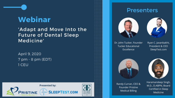 Webinar – Adapt and Move Into The Future of Dental Sleep Medicine