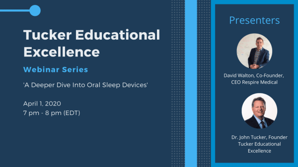 Webinar – A Deeper Dive Into Oral Sleep Devices